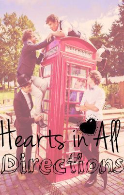 Hearts in All Directions (1D FanFic) cover