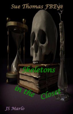 Skeletons in the Closet (Sue Thomas FBEye) cover