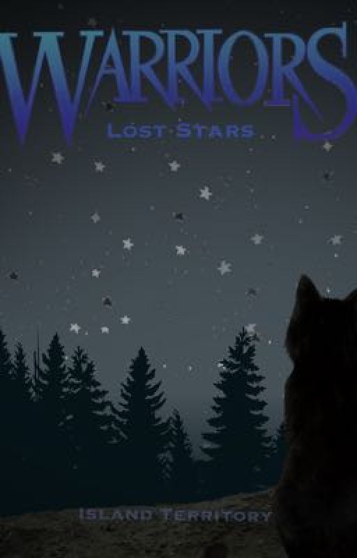 Island Territory: Lost Stars (Warrior Cats) by Recordzz