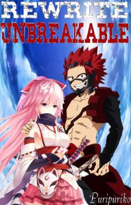 ♥Rewrite: Unbreakable♥Kirishima Eijirou♥BNHA♥ cover