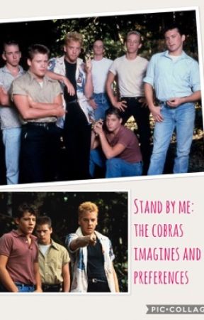 Stand by me: the cobras imagines and preferences! by m_mariiie