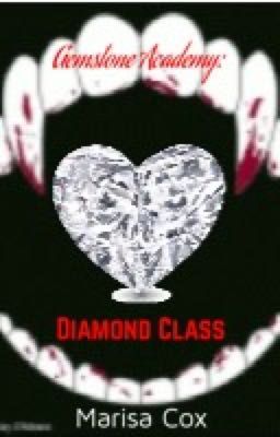 Gemstone Academy: Diamond Class cover