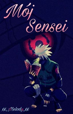 Mój Sensei // Kakashi x Reader PL // cover