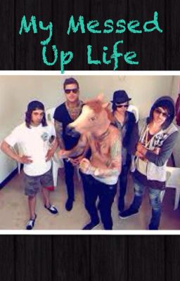 My Messed Up Life cover