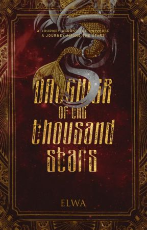 Daughter of the Thousand Stars by crookedaydreamer