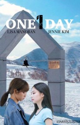 JenLisa | ONE DAY [COMPLETED] cover