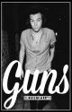 Guns [Harry Styles] by XLouisNHarryX