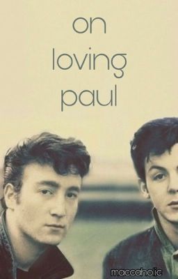 On Loving Paul [McLennon] cover