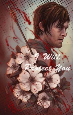 I Will Protect You-The Walking Dead- Daryl Dixon cover