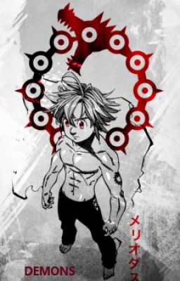 DEMONS (Meliodas x Reader) cover