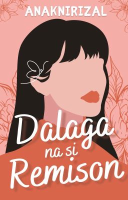 Dalaga na si Remison cover