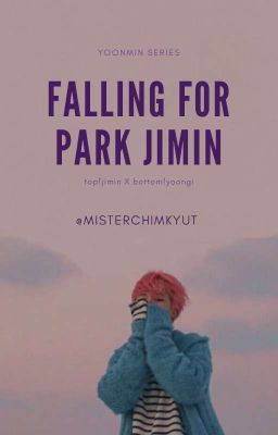 Falling for Park Jimin (Yoonmin) cover