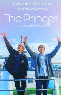 The Princes | ChanBaek Fanfic [Completed] cover