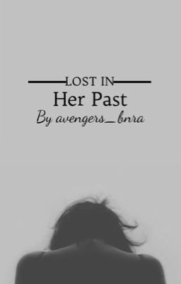 Lost In Her Past  (Civil War Fanfic) cover