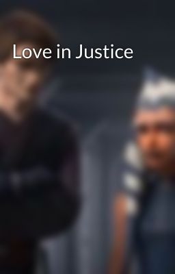 Love in Justice cover