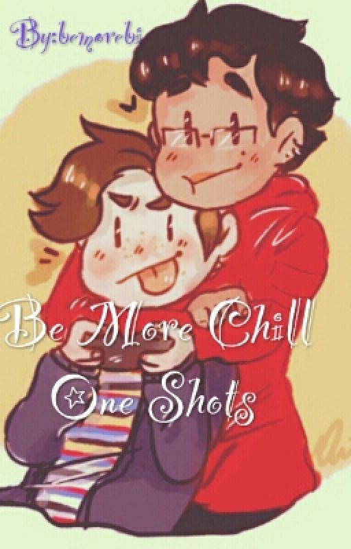 [Be More Chill] One Shots - DISCONTINUED by bemorebi