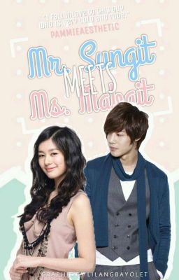 Mr. Sungit meets Ms. Mabait (Completed)  cover