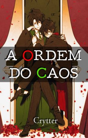 A Ordem do Caos by Crytter