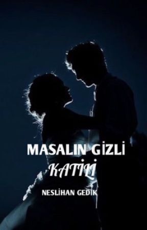 MASALIN GİZLİ KATİLİ by neslihan_gdk