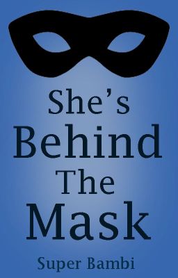 She's Behind The Mask cover