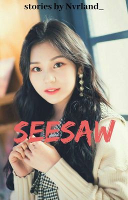 Seesaw [KYN-MYG]✔ cover