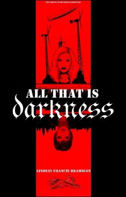 All that is Darkness cover