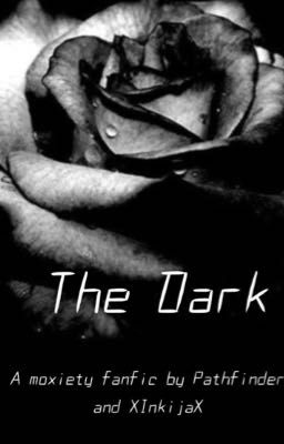 The Dark // Moxiety cover