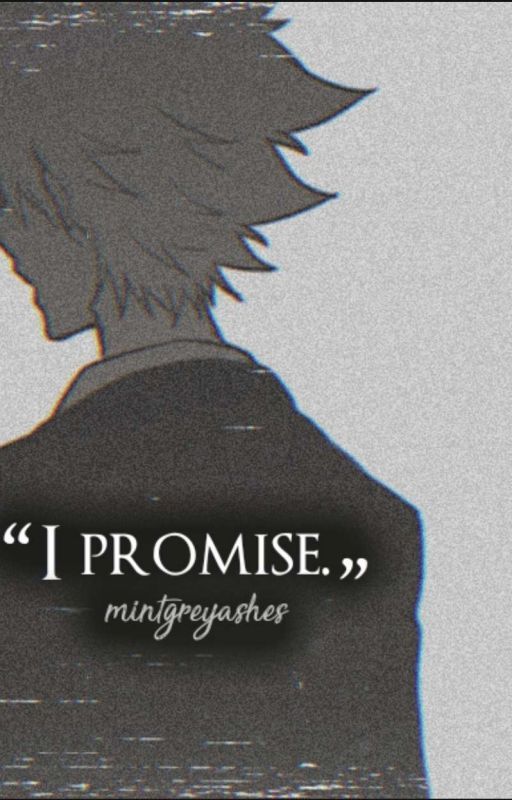 I Promise - Katekyo Hitman Reborn [COMPLETED] by mintgreyashes