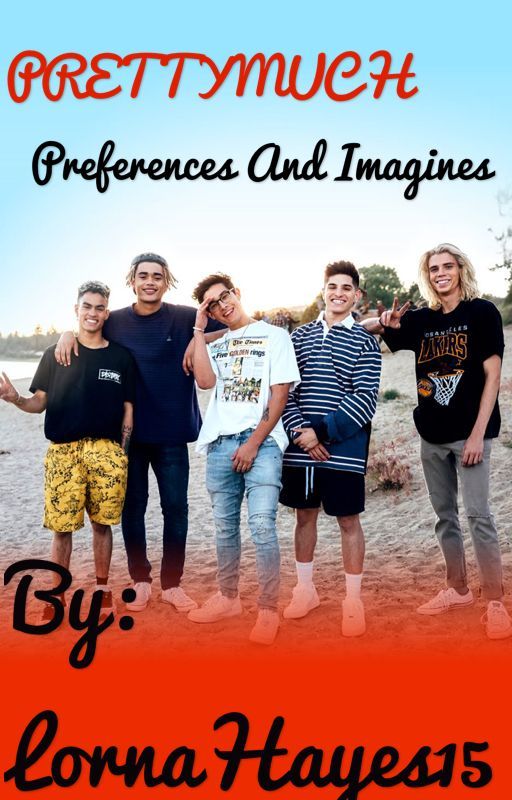 PRETTYMUCH preferences and imagines by CFCLH24