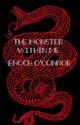 The monster within me- Enoch O'Connor by limecrimez