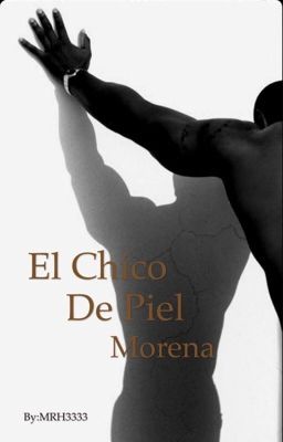 El chico de piel morena  cover