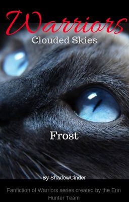 (Outdated) Warriors: Clouded Skies #2 - Frost cover