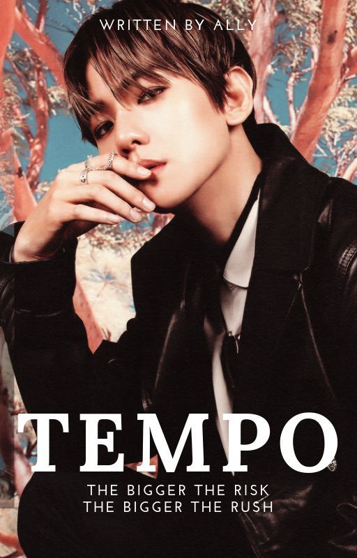 tempo » baekhyun ✓ by xxbyunhyun