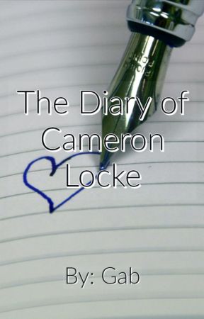 The Diary of Cameron Locke by Gab_Writes