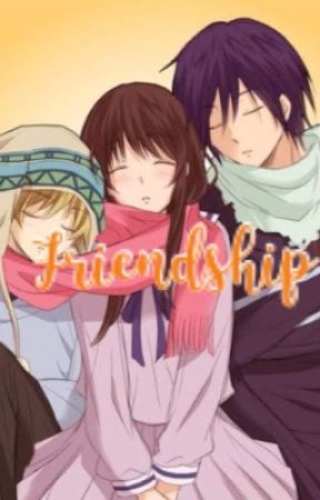 Friendship|Noragami by MatsuokaGou1