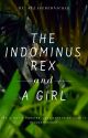 The Indominus Rex and A Girl ✔️ by belaserednickis