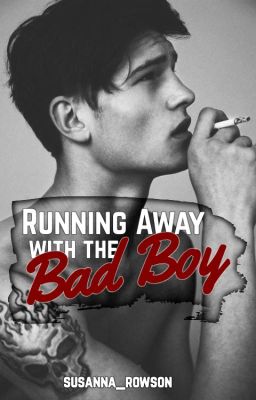 Running Away With The Bad Boy cover