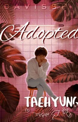 adopted ᵗᵃᵉʰʸᵘⁿᵍ cover