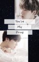 You're My Drug (Yoonmin) by An_Unbiased_ARMY