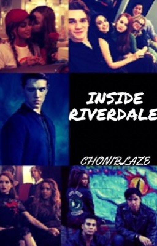 INSIDE RIVERDALE  by choniblaze