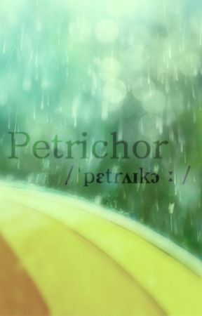 Petrichor: Beautiful Stranger by MinasDeCobre