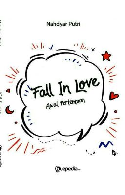 Fall In Love : Awal Pertemuan [Terbit] cover