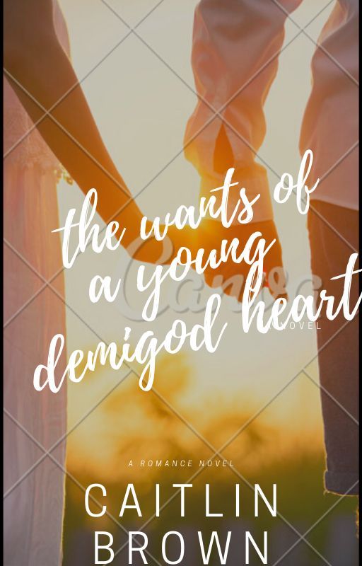 The Wants of a Young Demigod Heart (Nico di Angelo, Leo Valdez x OC) by CheyPaigefanfic