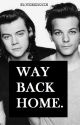 Way Back Home (Larry Stylinson) by wickedyouth