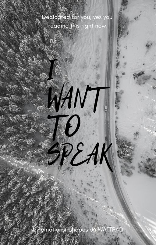 I Want to Speak by emotionsinshapes