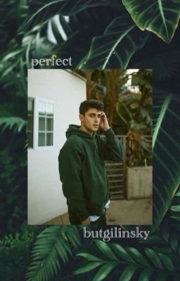 perfect | jack gilinsky ✓ cover