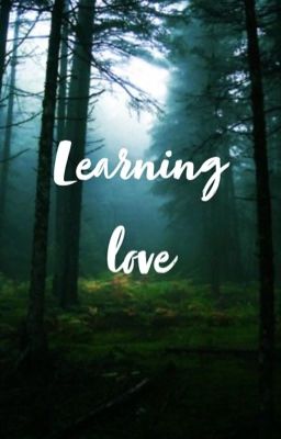 Learning love  >Jasper Hale<  cover