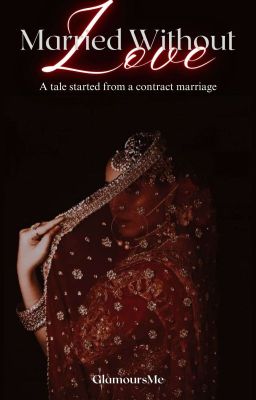 Married Without Love (MS#1) cover