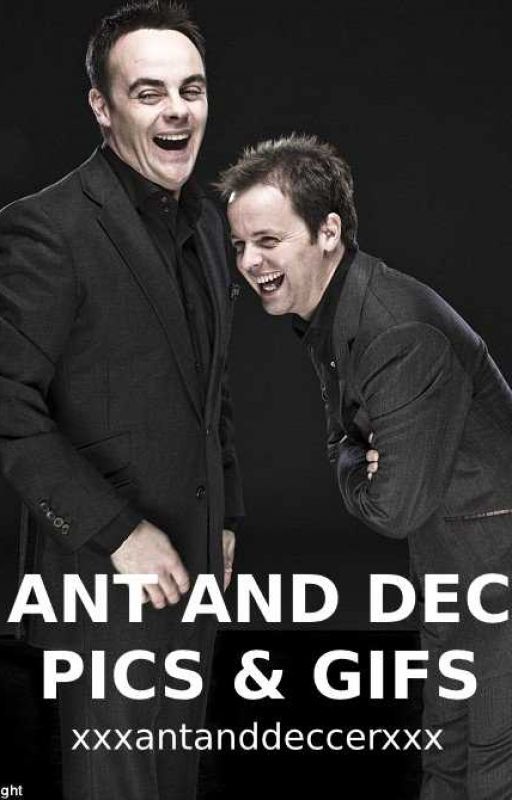 Ant and Dec Pics & Gifs by xxxantanddeccerxxx