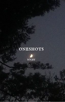 ➳ solby oneshots [DISCONTINUED] cover